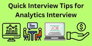 Quick interview tips for analytics interview