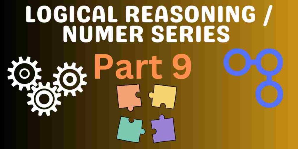 logical-reasoning-number-series-questions-and-answers-ix-question