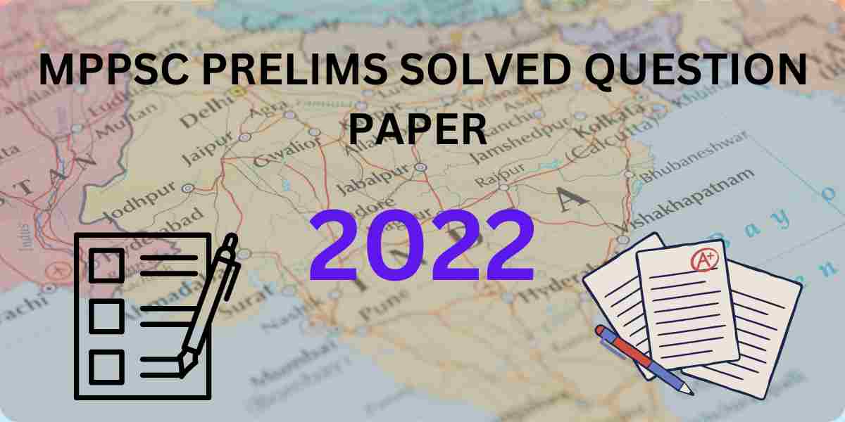 Mppsc solved question paper prelims 2022