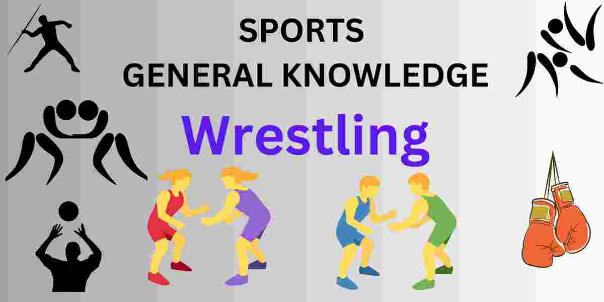 Wrestling Objective Questions- Sport General Knowledge