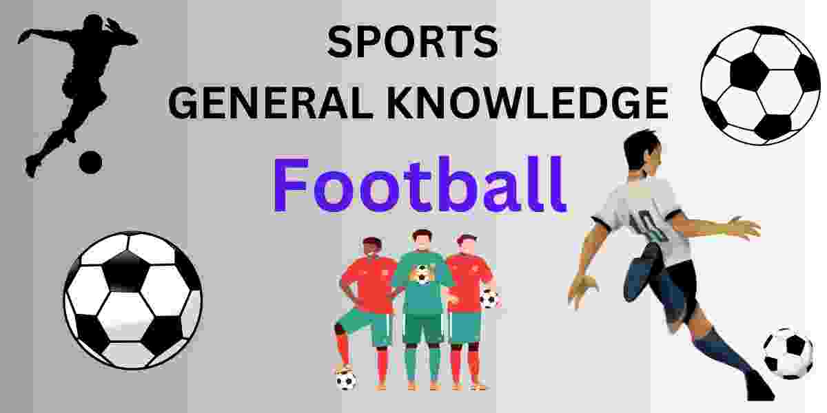 Football Objective Questions Sport General Knowledge